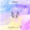 Yudimah - Light Soul, Pt. 2 - EP